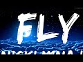 【Playlist】 Nicki Minaj - Fly (Lyrics) ft. Rihanna  || Vibe Lyrics Wave