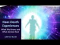 Near-Death Experiences: What We Know, and What Comes Next with Terri Daniel