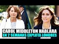 MADRE DE KATE MIDDLETON REVELARA TODA LA VERDAD DE KATE MIDDLETON  EN 2 SEMANAS SEGUN ANUNCIO