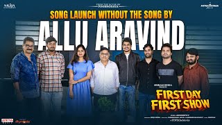 First Day First Show Team Interview With Allu Aravind | Anudeep KV | Srikanth | Sanchita Bashu