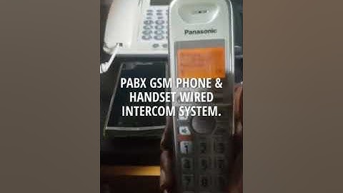 PABX GSM PHONE & HANDSET WIRED INTERCOM SYSTEM.