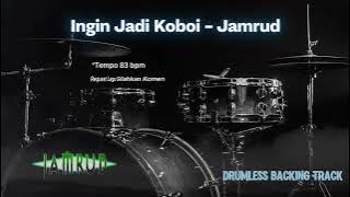 Ingin Jadi Koboi - Jamrud | Drumless Song