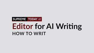 EDITOR FOR AI WRITING | COMPLETE TUTORIAL