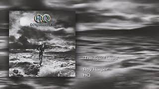 Watch Roy Harper The Spirit Lives video