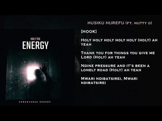 Holy Ten  Husiku Hurefu ft Nutty O