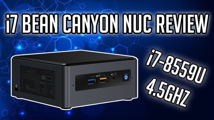 Intel NUC Bean Canyon i5 Review - It's a Mini Beast! BOXNUC8i5BEK1 