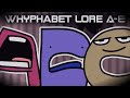 Whyphabet Lore A E Whyphabet Lore A E