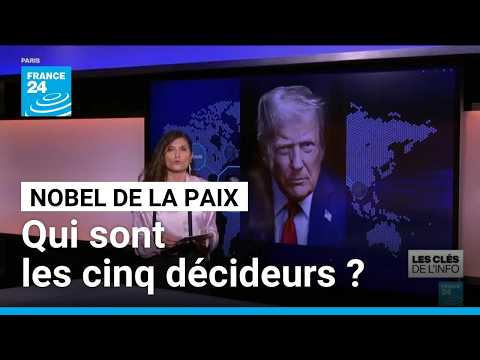 Nobel de la paix : qui sont les 5 personnes qui peuvent dire non à Trump ? • FRANCE 24