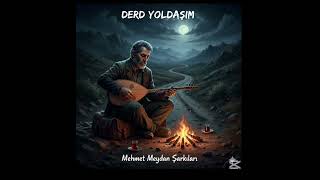Ey Garip Gönlüm (Dertli Yoldaş)
