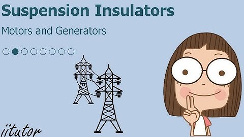 💯 Why are suspension insulators shaped like discs? | Motors and Generators