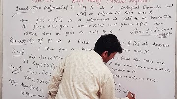 Modern Algebra || Ring Theory || Lecture-20 || Irreducible and Reducible Polynomials || By Parveen