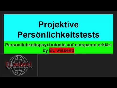 Video: Was ist eine projektive Persönlichkeitsanalyse?