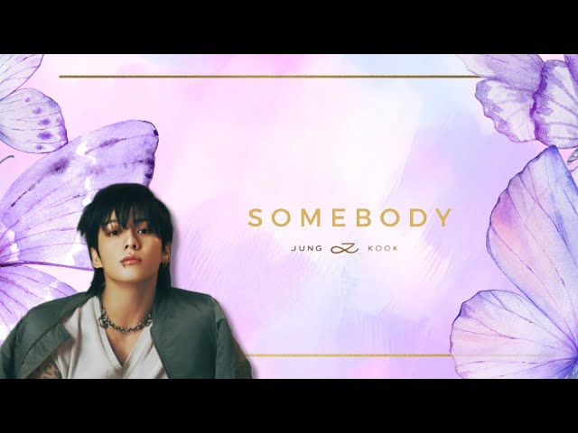 Jungkook - Somebody (Karaoke Lyrics) class=