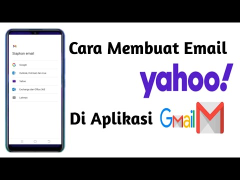 Cara Membuat Email Yahoo Di Aplikasi Gmail