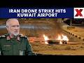 Gulf Crisis Deepens After Major Attack On Kuwait Airport | NewsX World
