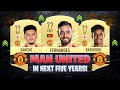 THIS IS HOW MANCHESTER UNITED WILL LOOK LIKE IN 5 YEARS!! 😱🔥| FT. BRUNO, RASHFORD, SANCHO... etc