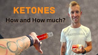 Ketones supplementation   How much? When? How? (HVMN / KetoneIQ)