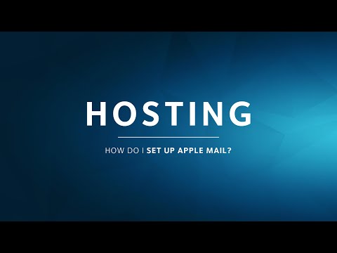 HOSTING  |  How to Set Up Apple Mail