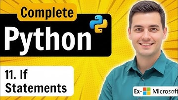 Python If Else & Elif Statements Explained! (Full Tutorial for Beginners) | Python Course Part 11