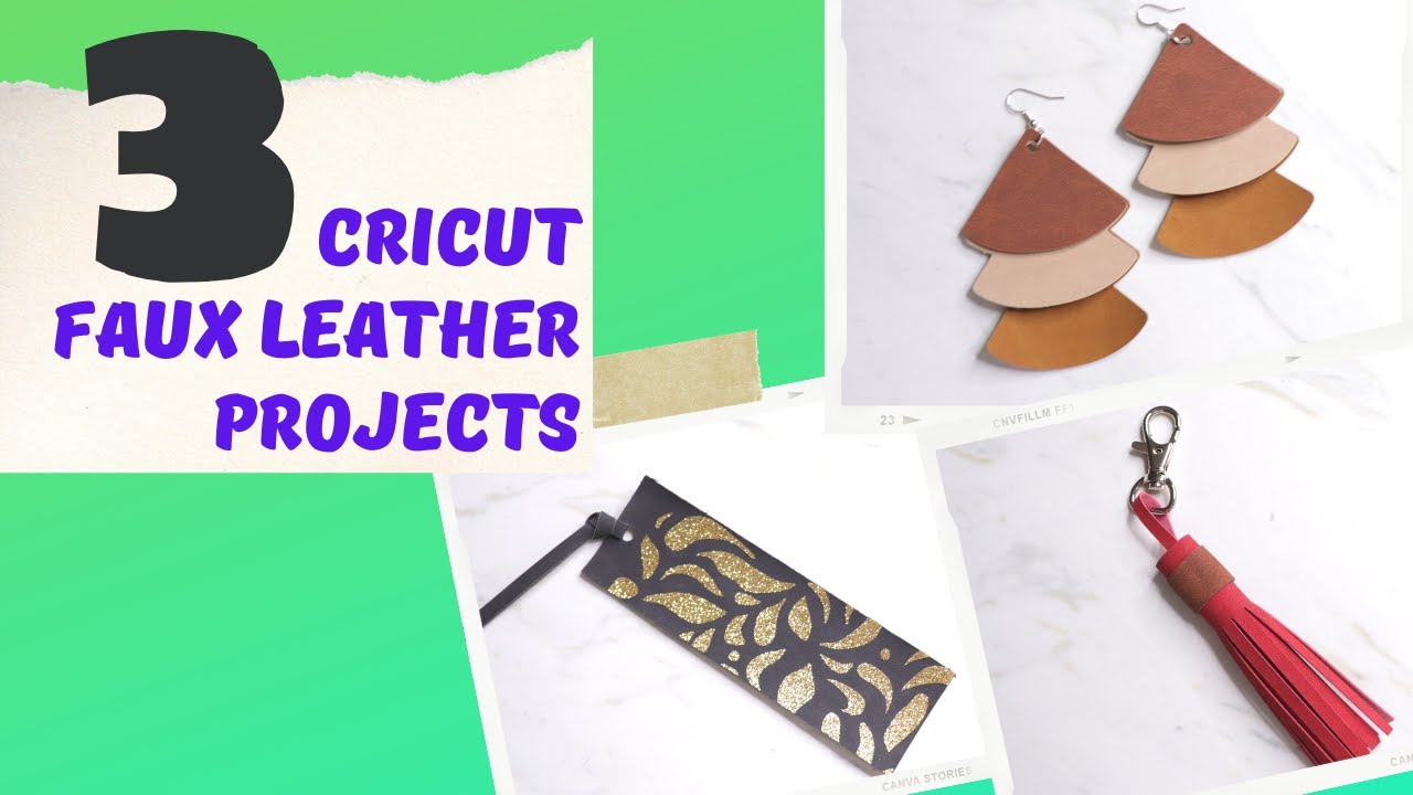 How to Cut Leather with Cricut - 3 Faux Suede Beginner Projects 