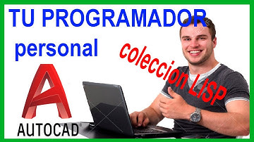 ❤️ ORGANIZAR COLECCIONES LISP EN AUTOCAD