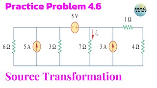 Practice Problem 4.6 || Source Transformation || Fundamentals of Electric Circuits-Alexander || DC