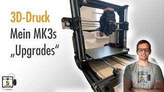3D-Druck - Mein MK3s - Upgrades (Full Bear und Co.)