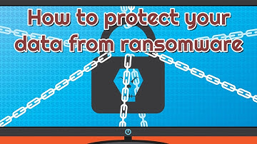 How to protect your data from ransomware