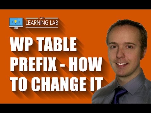WordPress Table Prefix - How & Why To Change It | WP Learning Lab