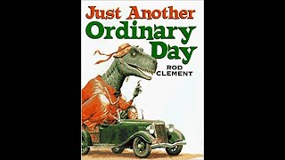Story Time with Pastor Christy| Just Another Ordinary Day by Rod Clement