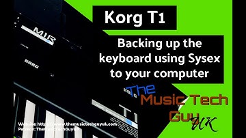 Backing up the Korg T1 keyboard using Sysex to your computer