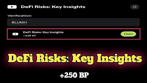 DeFi Risks Key Insights Blum Code. [ Defi risks key insights ].