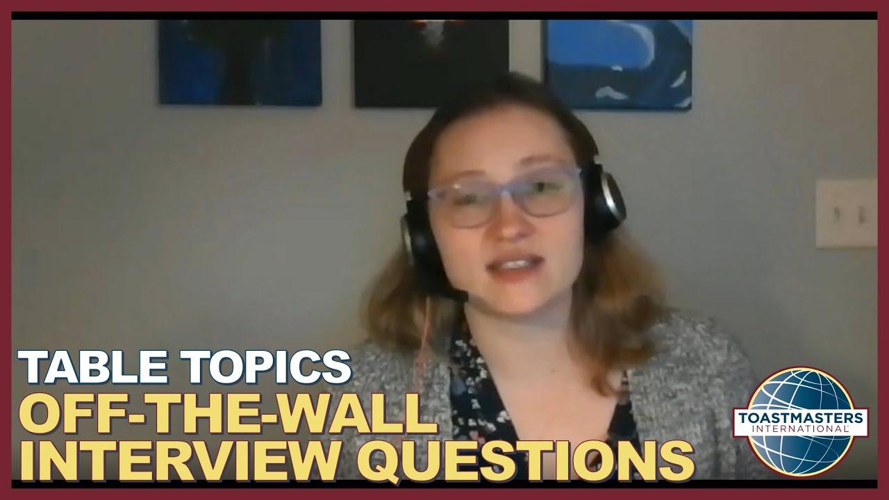 Kate Scarcella - Table Topics (Off-the-Wall Interview Questions)