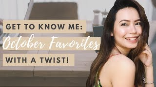 GET TO KNOW ME: October Favorites with a Twist! ❀ Micah Louisse