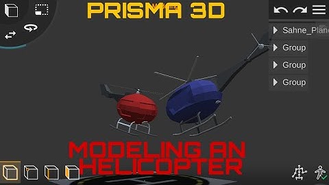 Prisma 3D : Modeling a low poly helicopter
