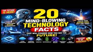 20 Mind-Blowing Technology Facts That Will Change How You See the Future 🤯🚀