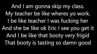 Video thumbnail of "Eat Yo Ass by Eric Dunn lyrics"