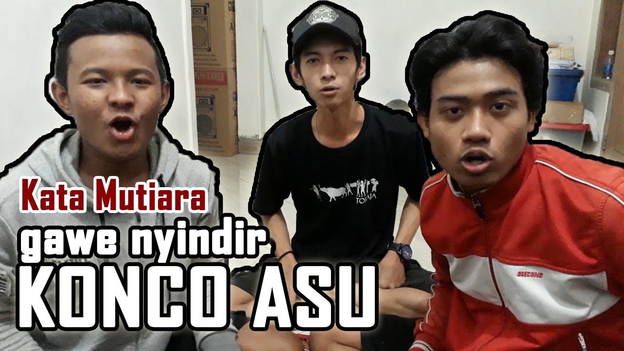 Kata Mutiara Sindiran Gawe Konco Asu Youtube