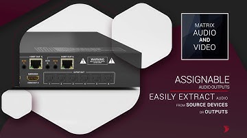 #WyreStorm Next Generation #AV Matrix Switcher - MXV Series Assignable Audio Outputs