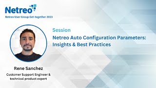 NUGGET 2023 -  Netreo Auto Configuration Parameters: Insights & Best Practices
