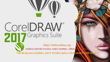 Video Demo khóa học Corel Draw Online - Corel Draw 2017 có gì mới?