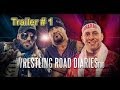 Wrestling road diaries too  official trailer  2014 indie wrestling documentary
