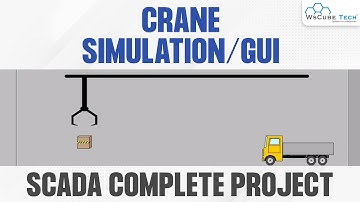 SCADA Crane Simulation and GUI | Wonderware Intouch SCADA Tutorial for Beginners