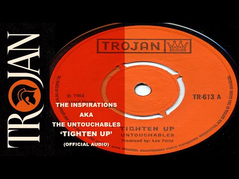 The Inspirations aka Untouchables 'Tighten Up' (official audio)