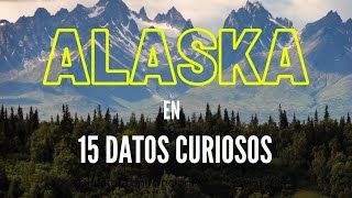 15 curiosidades sobre ALASKA 🤓🏔️🧊