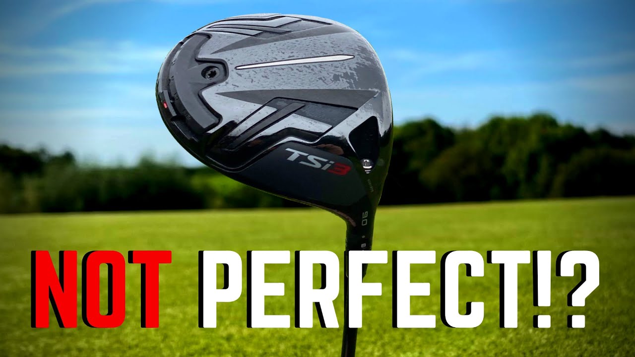 NEW TITLEIST TSi3 DRIVER REVIEW... GREAT!!! BUT NOT PERFECT?