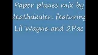 M.I.A-Paper planes unofficial remix ft. lil wayne and 2pac