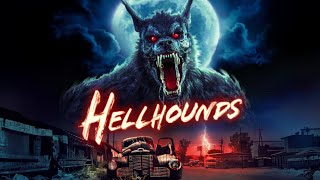 Watch Hellhounds Trailer