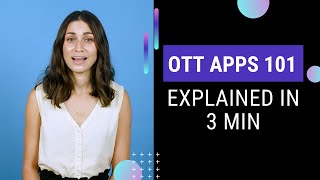 OTT Apps 101: What Are They And How They Can Grow Your Business | Vimeo OTT