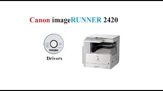 Canon imageRUNNER 2420 | Driver - YouTube
